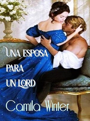 cover image of Una esposa para un Lord